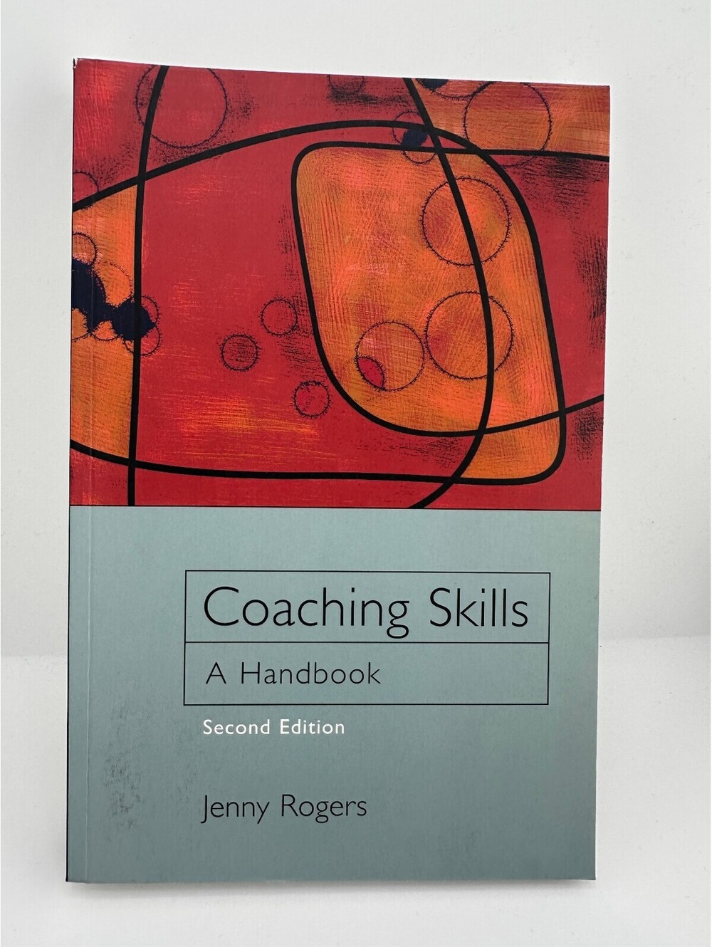 Coaching Skills Jenny Rogers 2nd Ed Leadership Handbook